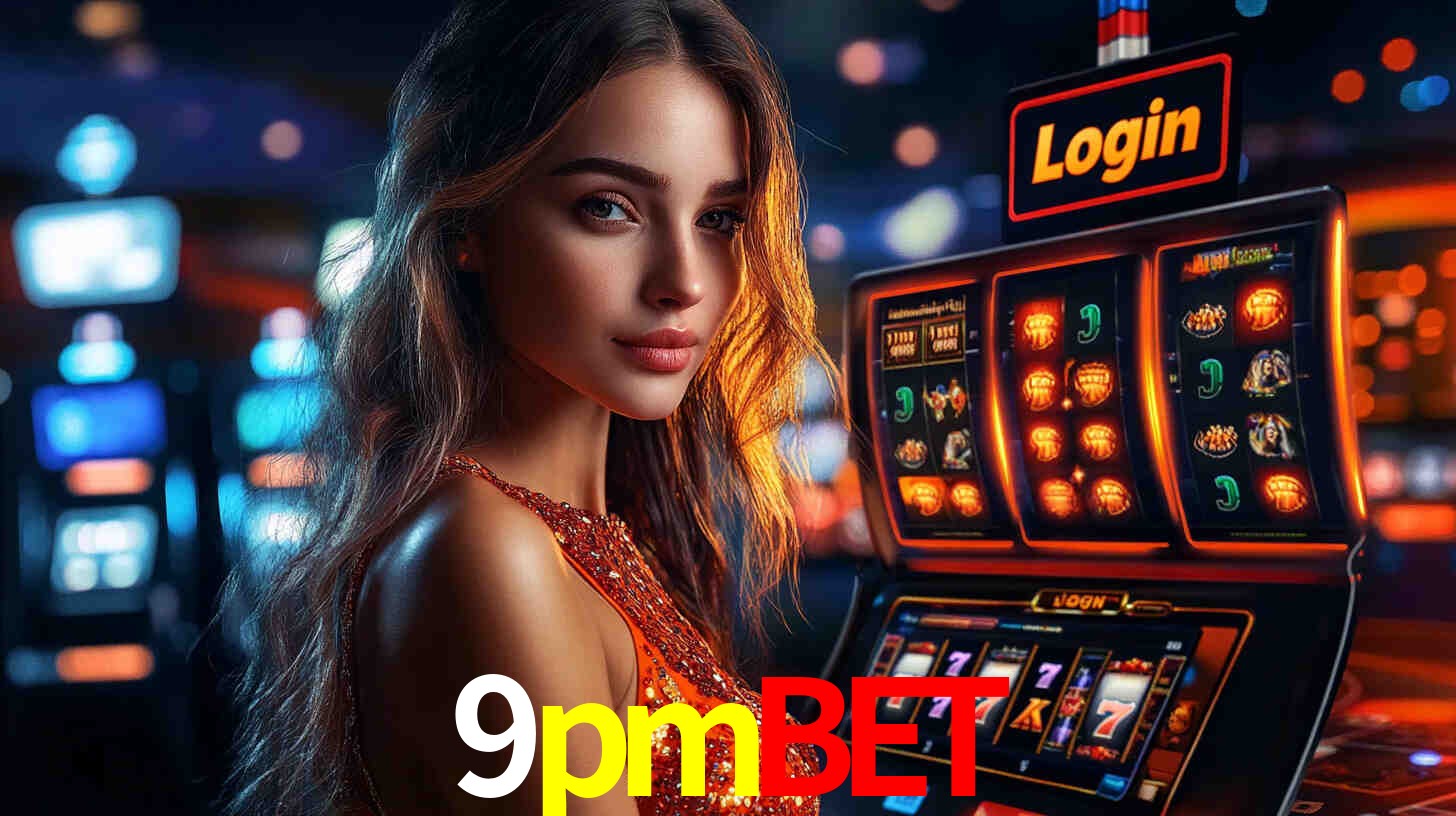 9pmbet: Seu Cassino Premiado com Pagamentos Rápidos